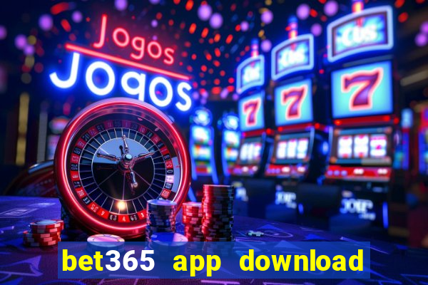 bet365 app download play store